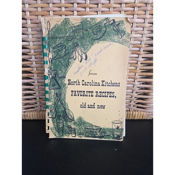 Other - North Carolina Kitchens Favorite Recipes Old And New Cookbook Home Demonstration
